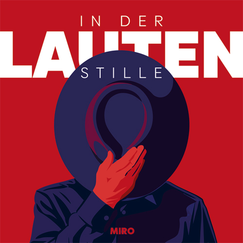 In der lauten Stille