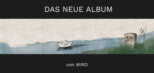 MIRO----DAS-NEUE-ALBUM